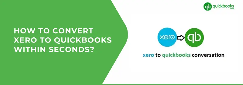 How to convert Xero to QuickBooks